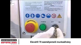 Novotransz Kft. - Elevah 70 személyemelő munkaállvány