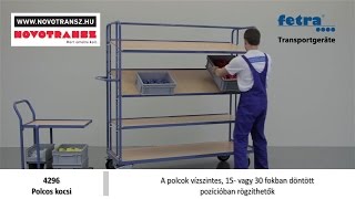 Novotransz Kft. - Fetra polcos kocsi állítható polcokkal 4296