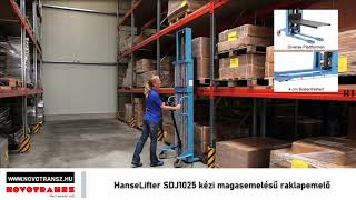 HanseLifter SDJ1025 kézi magasemelésű raklapemelő