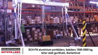 Novotransz Kft. - SCH-FN alumínium portáldaru, bakdaru 1000-3000 kg, gurítható, ikertartóval